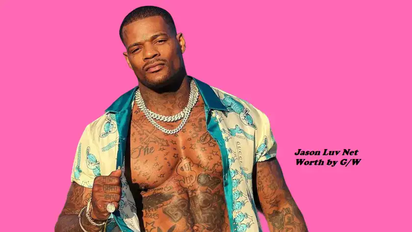 jason luv net worth