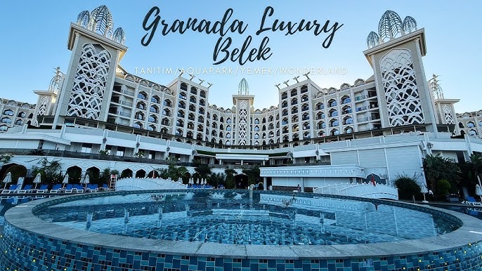 granada luxury belek